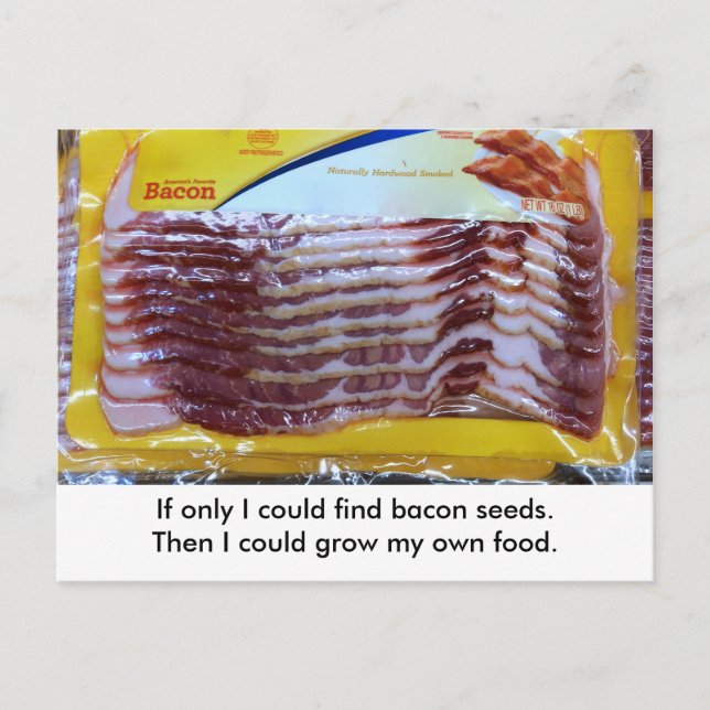 Funny Bacon Food Garening Postcard. Postübergang Postkarte (Vorderseite)
