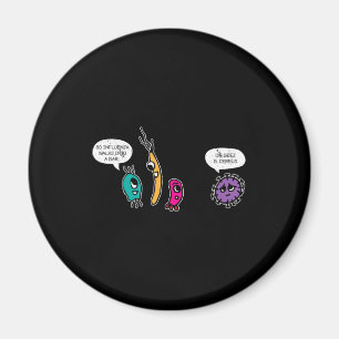 Funny Bacteria Pun Biology Science Biologin Magnet