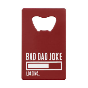 Funny Bad Vater Joke Loading Geldbeutel Flaschenöffner