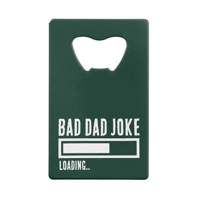 Funny Bad Vater Joke Loading Geldbeutel Flaschenöffner (Rückseite)