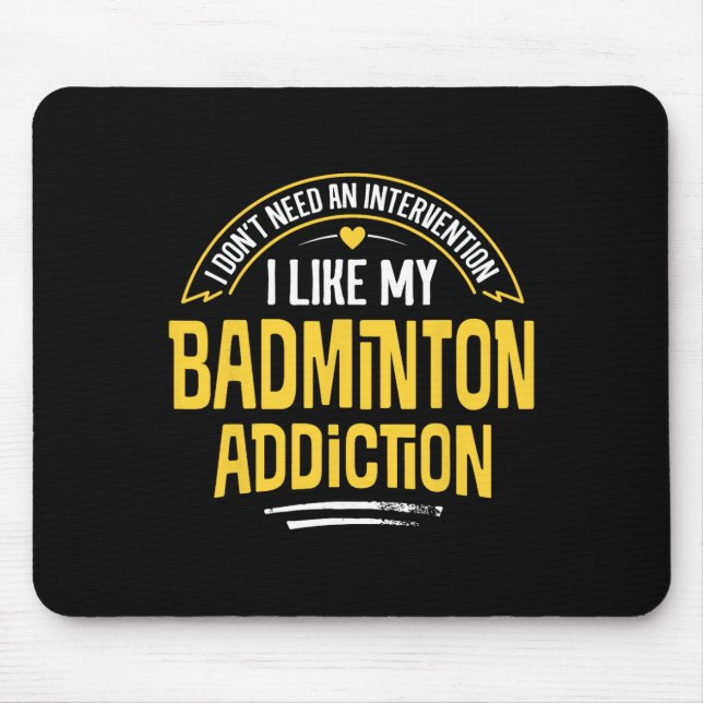 Funny Badminton Gift - Mir gefällt mein Adsum Mousepad (Vorne)