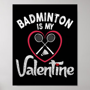 Funny Badminton ist mein Valentine Coach Player Fa Poster