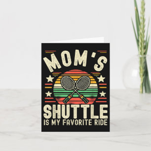 Funny Badminton Mama Joke Mamas Shuttle ist mein F Karte