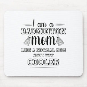 Funny Badminton Mama Shirt Women Badminton Player Mousepad