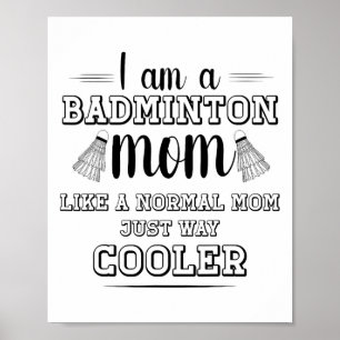Funny Badminton Mama Shirt Women Badminton Player Poster