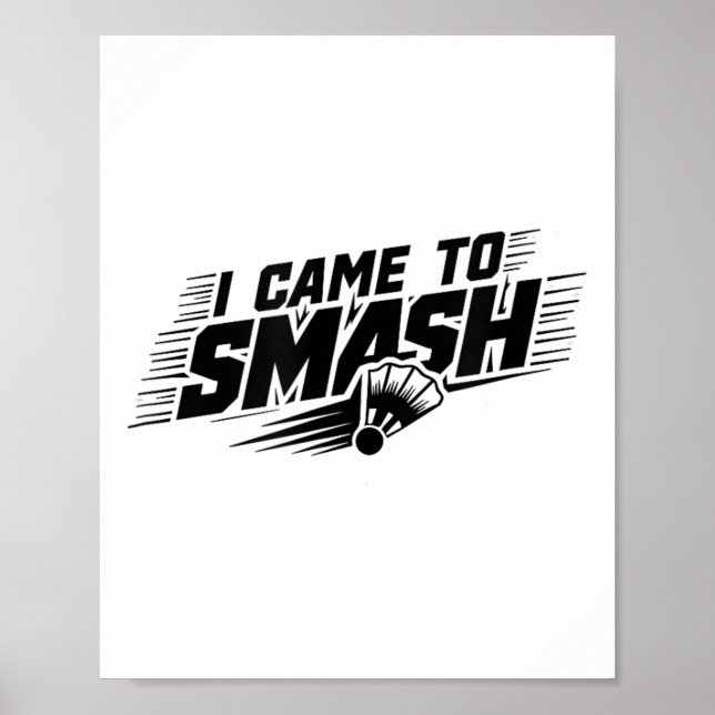 Funny Badminton Player Spaß Smash Shuttle Poster (Vorne)
