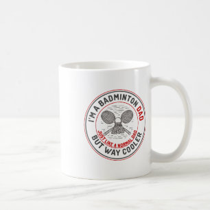 Funny Badminton Vater Shirt Men Badminton Player Kaffeetasse