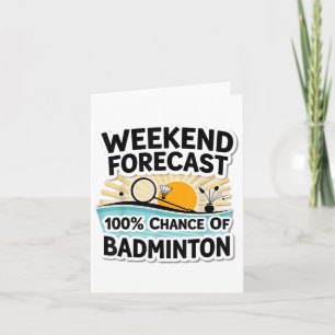 Funny Badminton Weekend Prognose_ 100% Chance auf Karte
