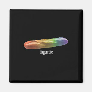 Funny Baguette Rainbow Faguette Lgbt Pride Monat Magnet