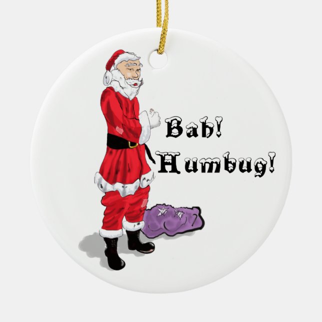 Funny Bah Humbug Christmas Santa Keramik Ornament (Vorne)