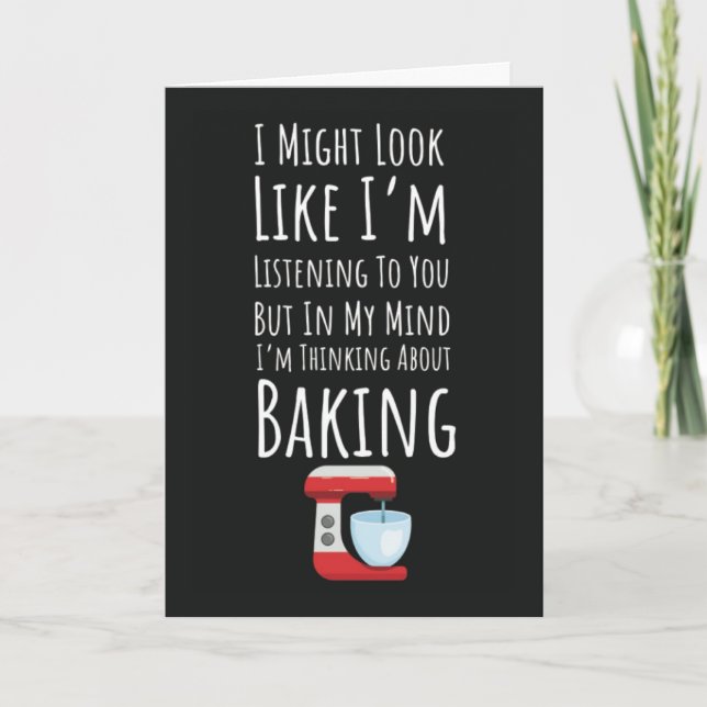 Funny Baking Cards Bake Baker Humor Bread Karte (Vorderseite)