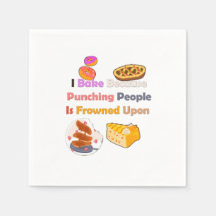 Funny Baking Shirt: Ich backe, weil ich Leute punk Serviette