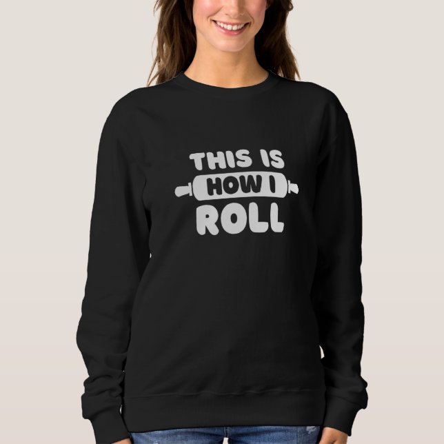Funny Baking Sweatshirt (Vorderseite)