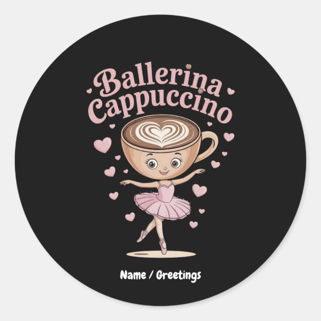Funny Ballerina Cappuccina Italienisch Brainrot Me Runder Aufkleber (Vorderseite)