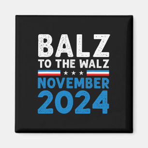 Funny Balz zum Walz Kamala Harris Tim Walz 2024 Magnet