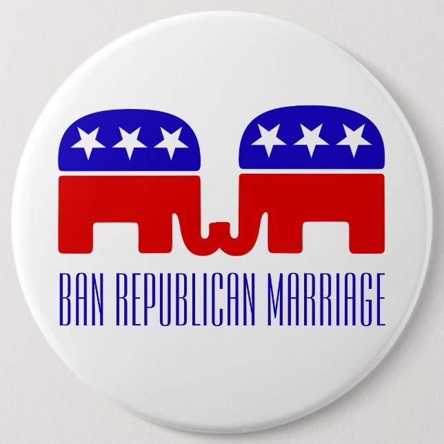 Funny Ban Republikanische Ehe LGBTQ+ Pushback 6" Button (Vorderseite)