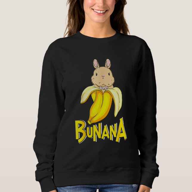 Funny Banana Bunny Rabbit Sweatshirt (Vorderseite)