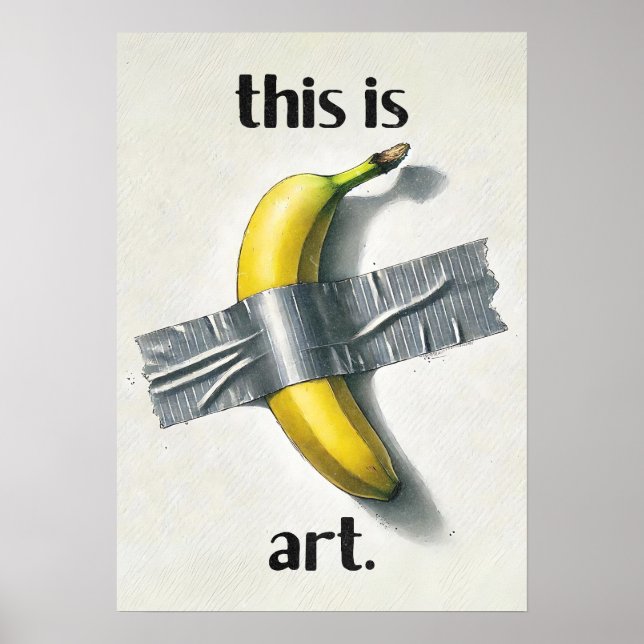 Funny Banana Duct Tape Meme Poster (Vorne)