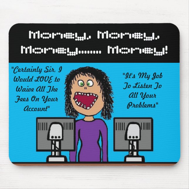 Funny Bank Clerk Cartoon Mousepad (Vorne)