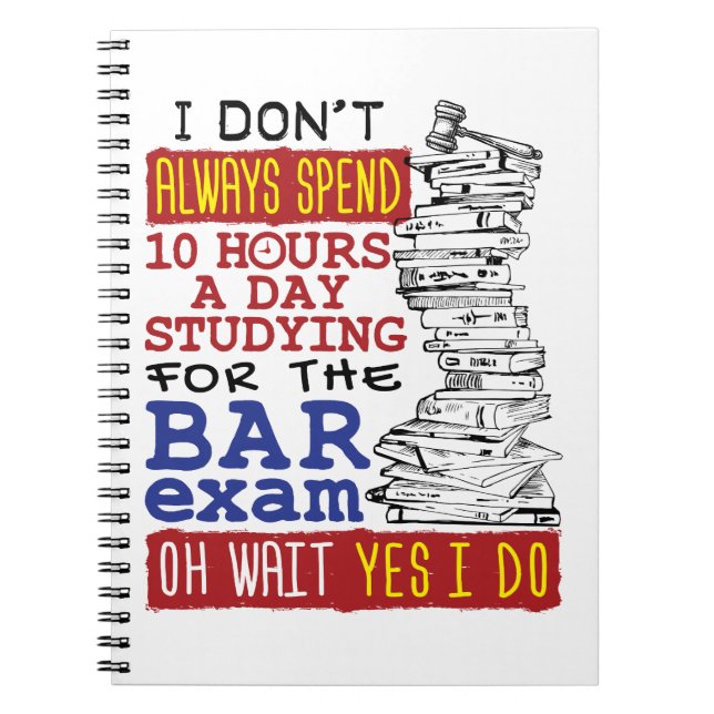 Funny Bar Exam 10 Stunden Studium Notizblock (Vorderseite)