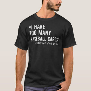 Funny Baseball Cards Sammlergeschenk T-Shirt