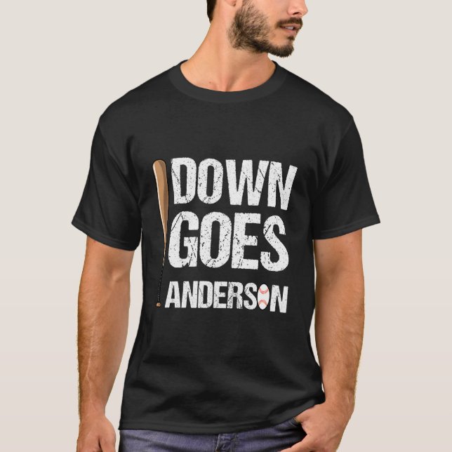 Funny Baseball Down Goes Anderson T-Shirt (Vorderseite)
