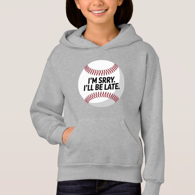 Funny Baseball Entschuldigung Hoodie (Vorderseite)