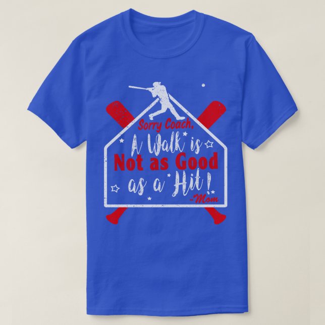 Funny Baseball Walk NICHT so GUT wie ein HIT Baseb T-Shirt (Design vorne)