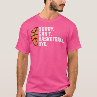 Funny Basketball Lover Player Mama Leider kann nic T-Shirt