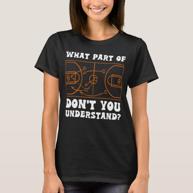 Funny Basketball Trainer Männer Frauen Ball Game T T-Shirt (Vorderseite)