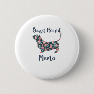 Funny Basset Hound gibt Basset Hound Mama Shirt fü Button