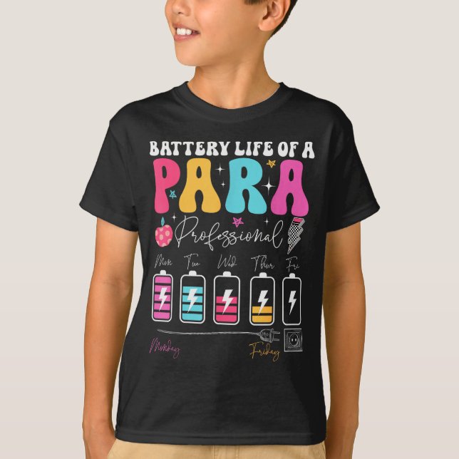 Funny Battery Life Of A Paraprofessional First Day T-Shirt (Vorderseite)