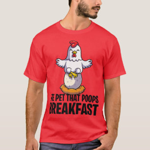 Funny Bauern Hühner das Haustier, das Frühstück Ka T-Shirt