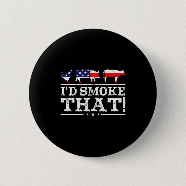 Funny Bbq Shirt I'd Smoke That Meat Tmaster Grill  Button (Vorderseite)