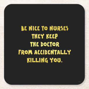 Funny Be Nice-Nurses Joke Rechteckiger Pappuntersetzer