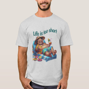 Funny Beach Bum Life ist zu kurzer Zitat-Spaß T-Shirt