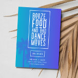 Funny Beach Hochzeit in Urlaubsort Save The Date<br><div class="desc">Hochzeit speichern Sie die Daten in einem baden blauen,  ombre Palmendesign,  gedruckt mit dem lustigen Sprichwort "Booze,  food and bad dance move" (Booze,  Essen und schlechter Tanz). Set den Ton für Ihre Hochzeitsfeier mit diesen speichern Sie die Daten,  perfekt für jede Hochzeit in Urlaubsort am Strand.</div>