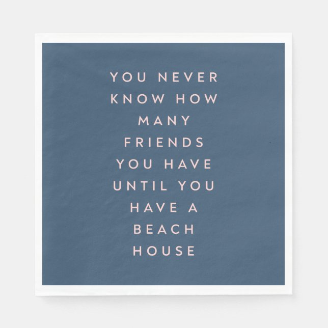 Funny Beach House Friends Sprichwort in Navy Blue Serviette (Vorderseite)