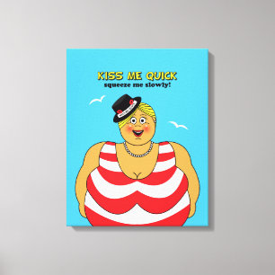 Funny Beach Thema Seaside Kiss Me Quick Woman Leinwanddruck