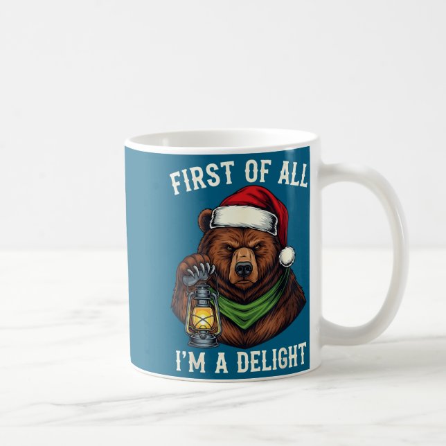 Funny Bear First Of All I'm A Delight Merry Christ Kaffeetasse (Rechts)