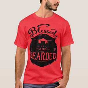 Funny Beard gesegnet und Bart Vater Ehemann Boyfr T-Shirt