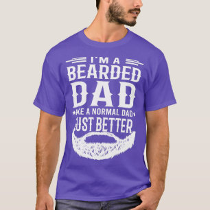 Funny Beard Zitat ist ein bärtiger Vater wie norma T-Shirt