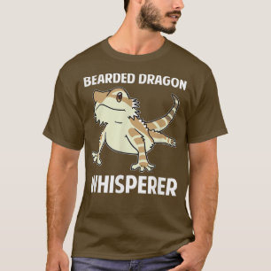 Funny Bearded Dragon Whisperer  Meme Zoo Pet Wild  T-Shirt