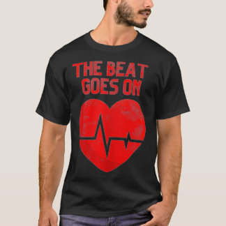 Funny Beat geht auf Open Heart Operation Erholung  T-Shirt