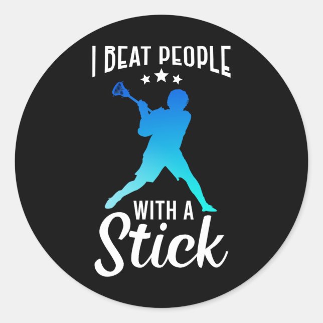 Funny Beat People with Stick Stick Stick Lacrosse  Runder Aufkleber (Vorderseite)