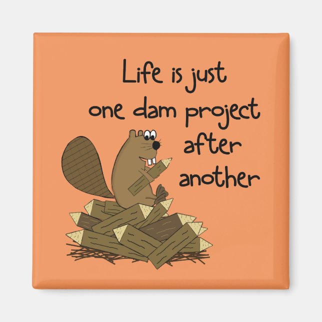 Funny Beaver Work Issues Magnet (Vorne)
