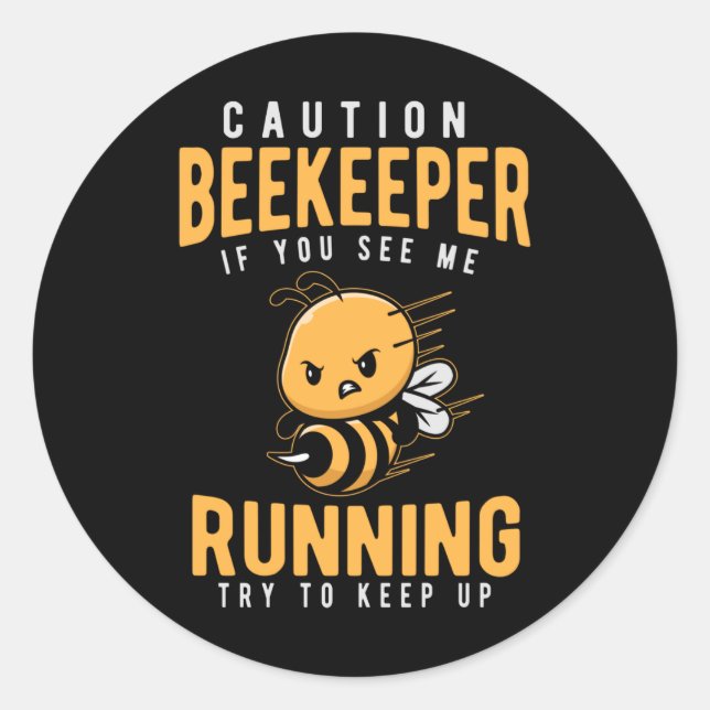 Funny Beekeeper Joke Bee Spaß Runder Aufkleber (Vorderseite)