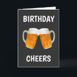 Funny Beer Cheers Birthday Karte<br><div class="desc">Feiern Sie einen Geburtstag für ihn mit dieser lustigen Bierjubiläekarte! Fügen Sie den Namen Ihrer Wahl in der Karte hinzu,  oder erstellen Sie Ihre eigene benutzerdefinierte Nachricht. Die zweite Textzeile kann auf Wunsch auch gelöscht werden.</div>