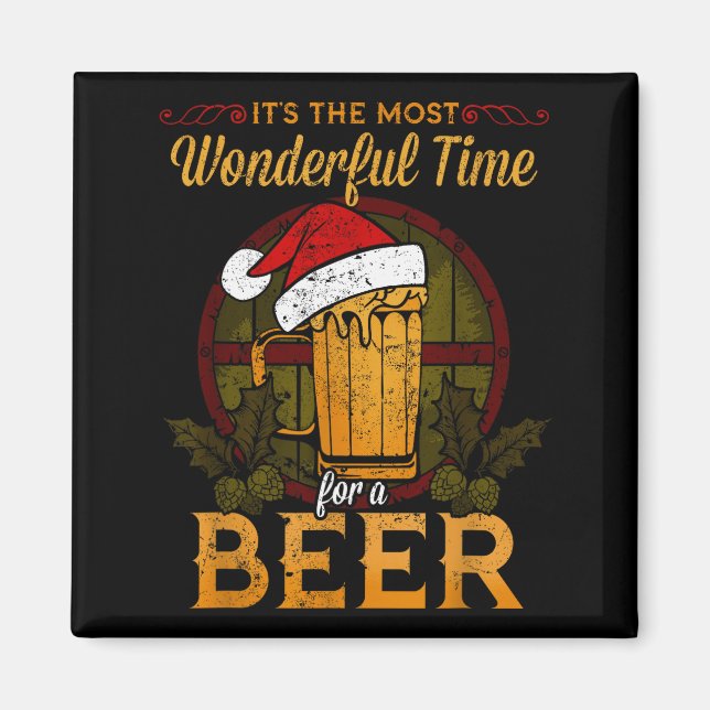 Funny Beer Christmas Shirt Holiday Most Wonderful  Magnet (Vorne)