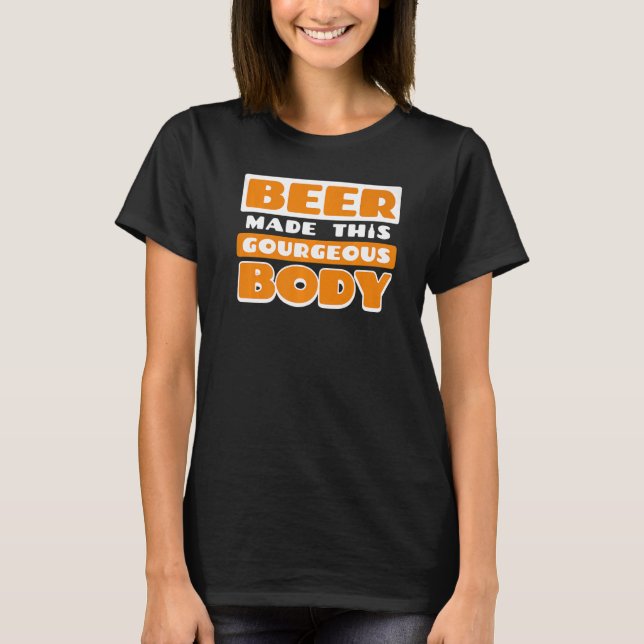 Funny Beer Drinks Betrunkene Erklärung Party Festi T-Shirt (Vorderseite)